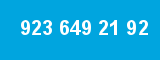 923 649 21 92 923 649 21 92
